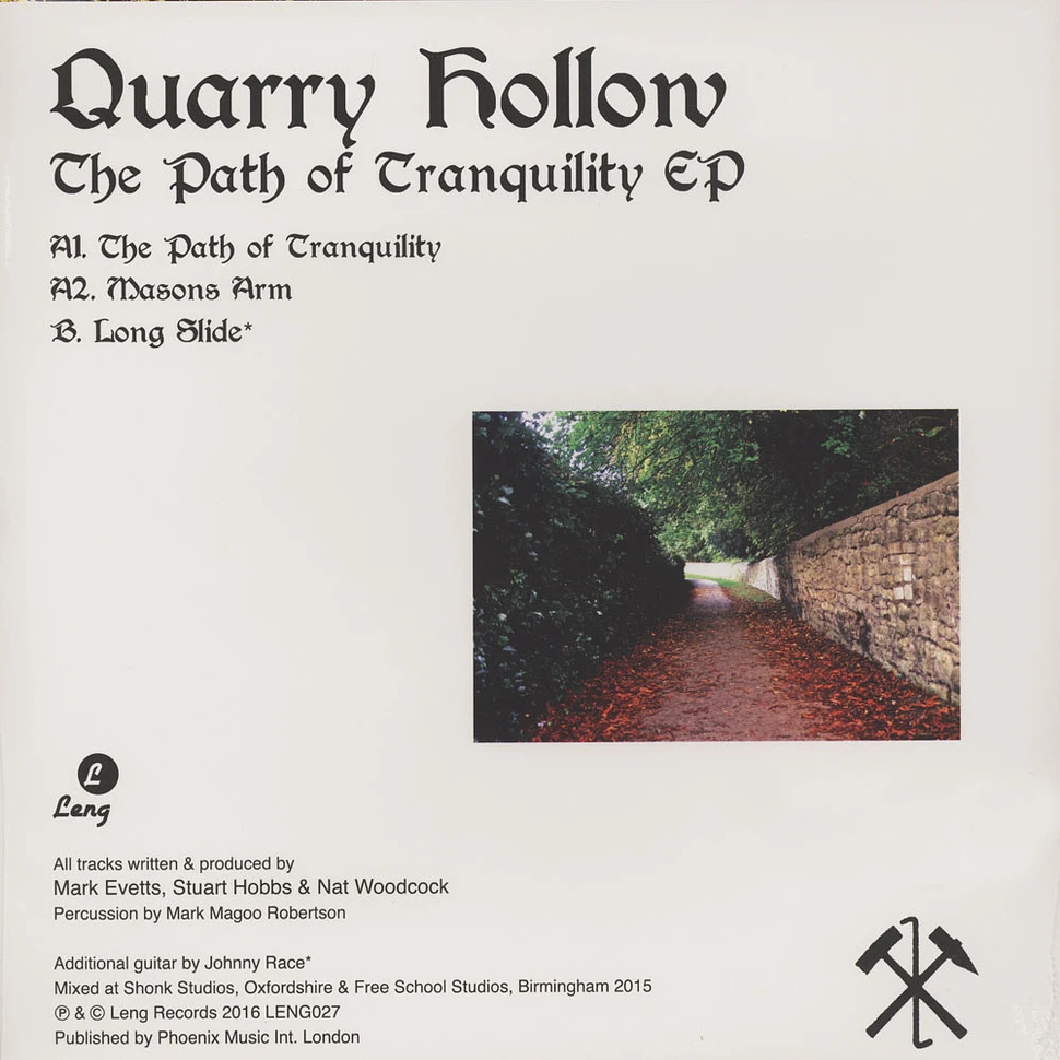 Quarry Hollow - The Path of Tranquility / Masons Arm