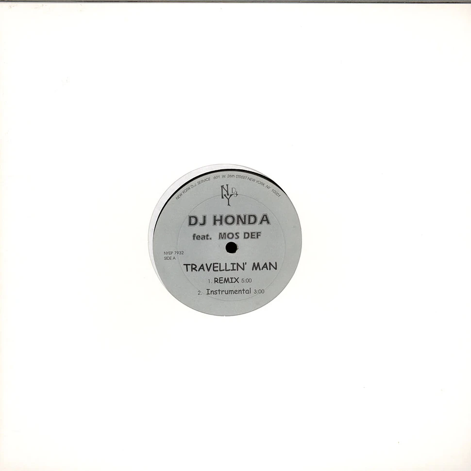 DJ Honda / For Real - Travellin' Man / Like I Do