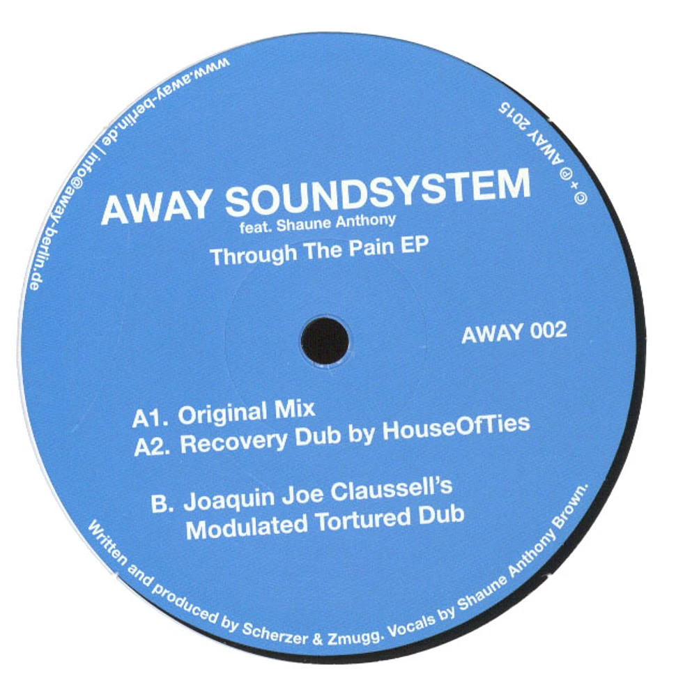 AWAY Soundsystem - Through The Pain EP
