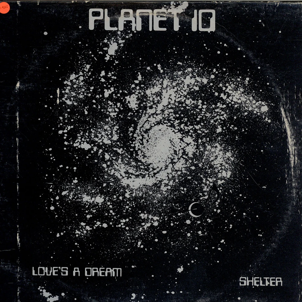 Planet 10 - Love's A Dream/Shelter
