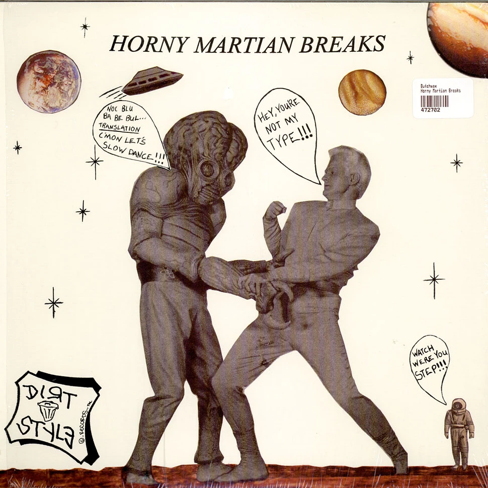 Butchwax - Horny Martian Breaks