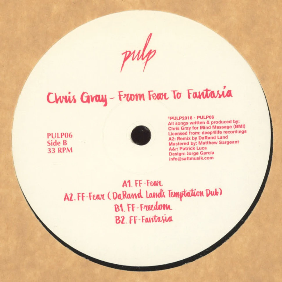 Chris Gray - From Fear To Fantasia