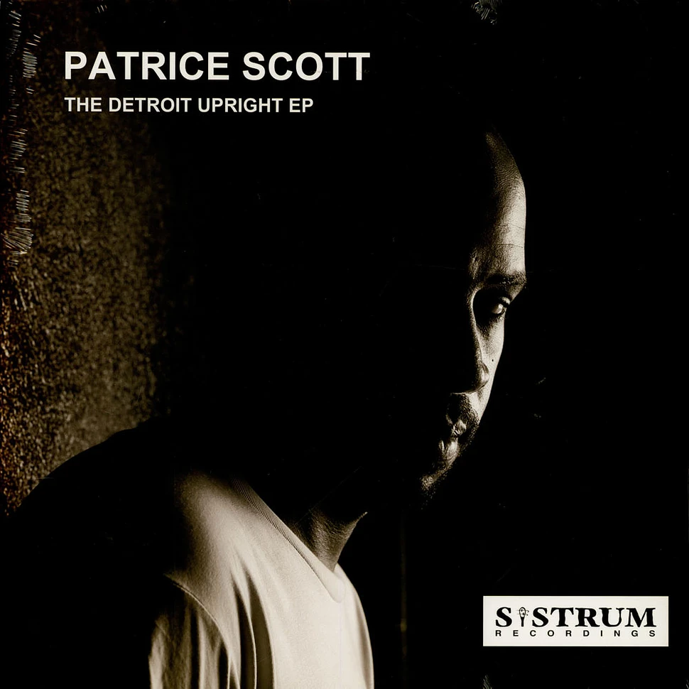 Patrice Scott - The Detroit Upright EP