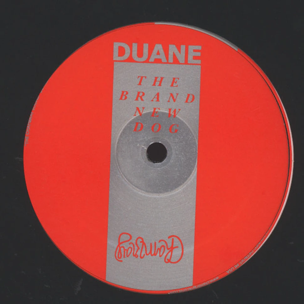 DUANE - The Brand New Dog