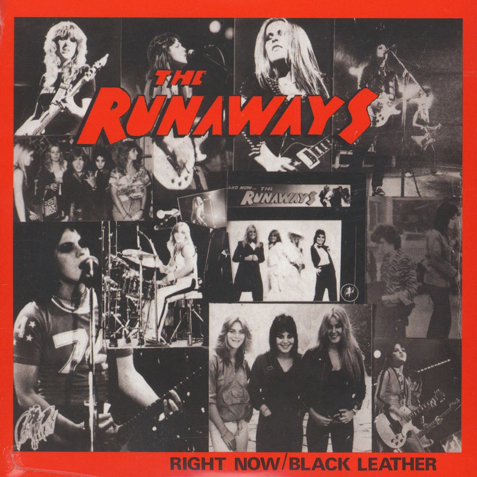 The Runaways - Right Now / Black Leather