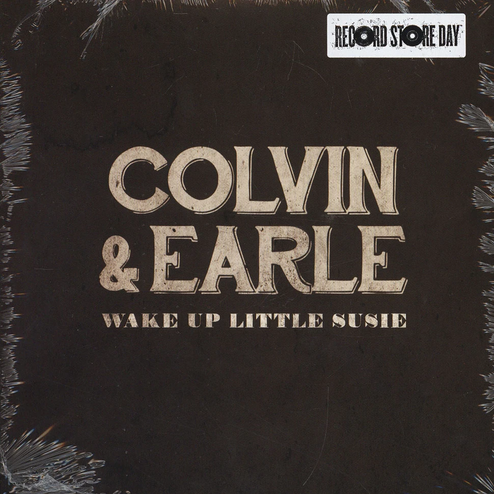 Shawn Colvin & Steve Earle - Wake Up Little Susie (Everly Brothers) / Baby's In Black (The Beatles)