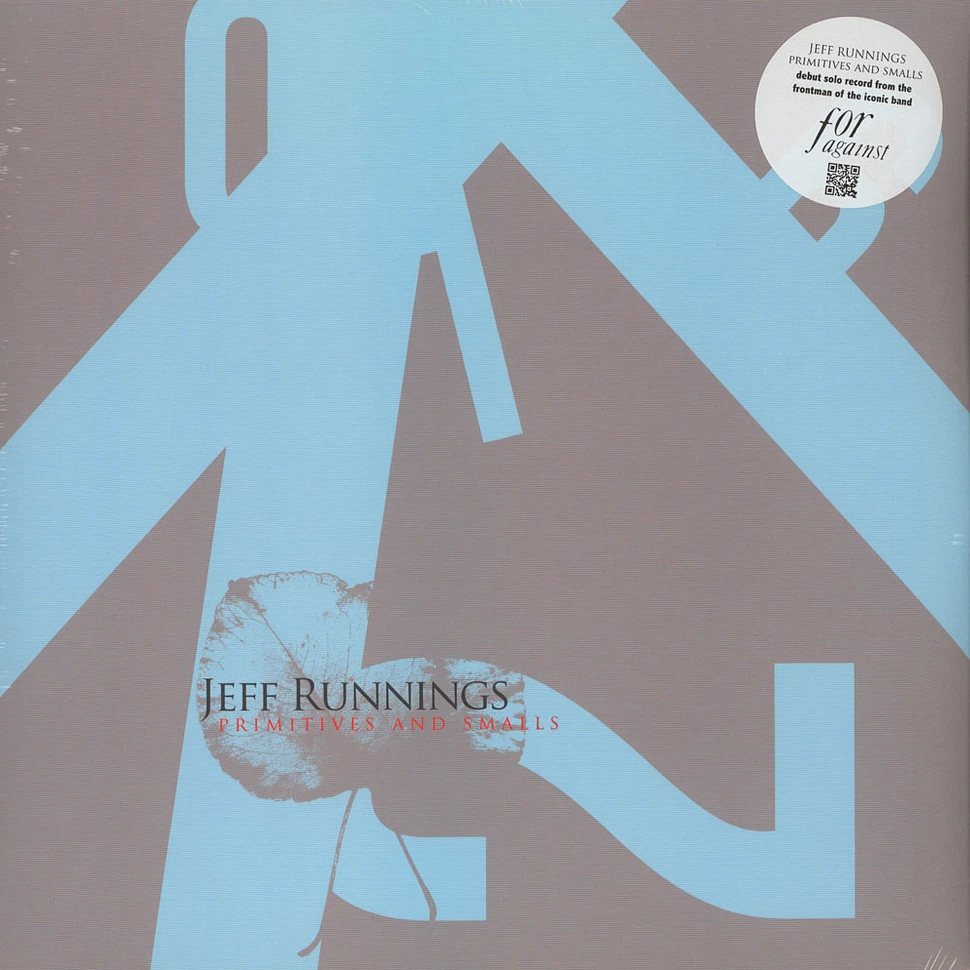 Jeff Runnings - Primitives & Smalls Black Vinyl Edition