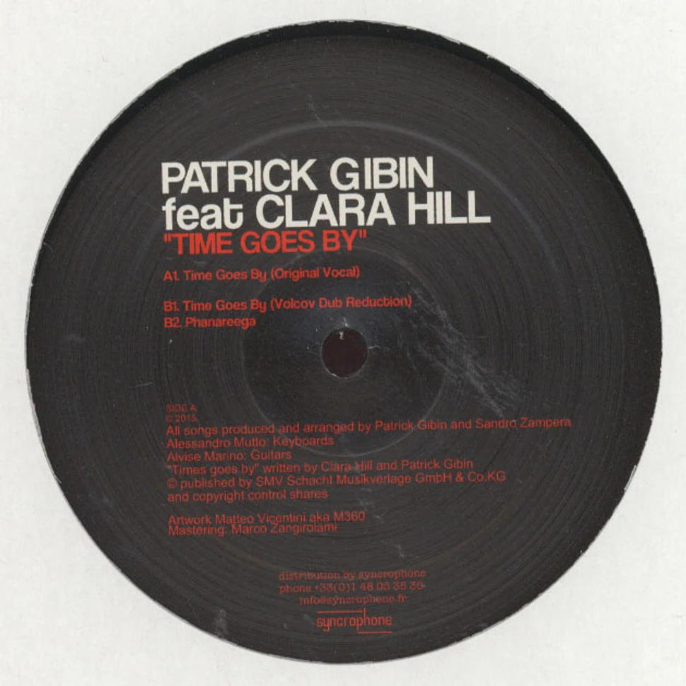 Patrick Gibin (Twice) - Times Goes By Feat. Clara Hill