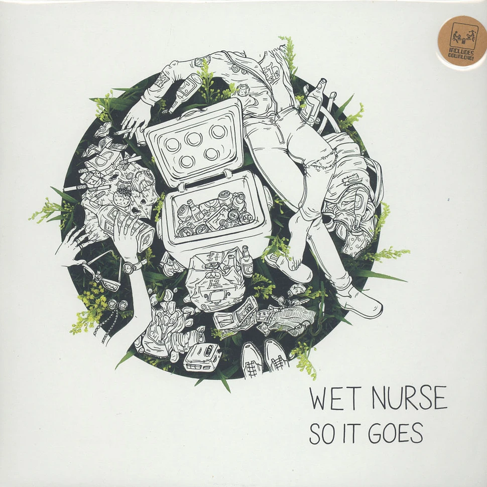 Wet Nurse - So it Goes