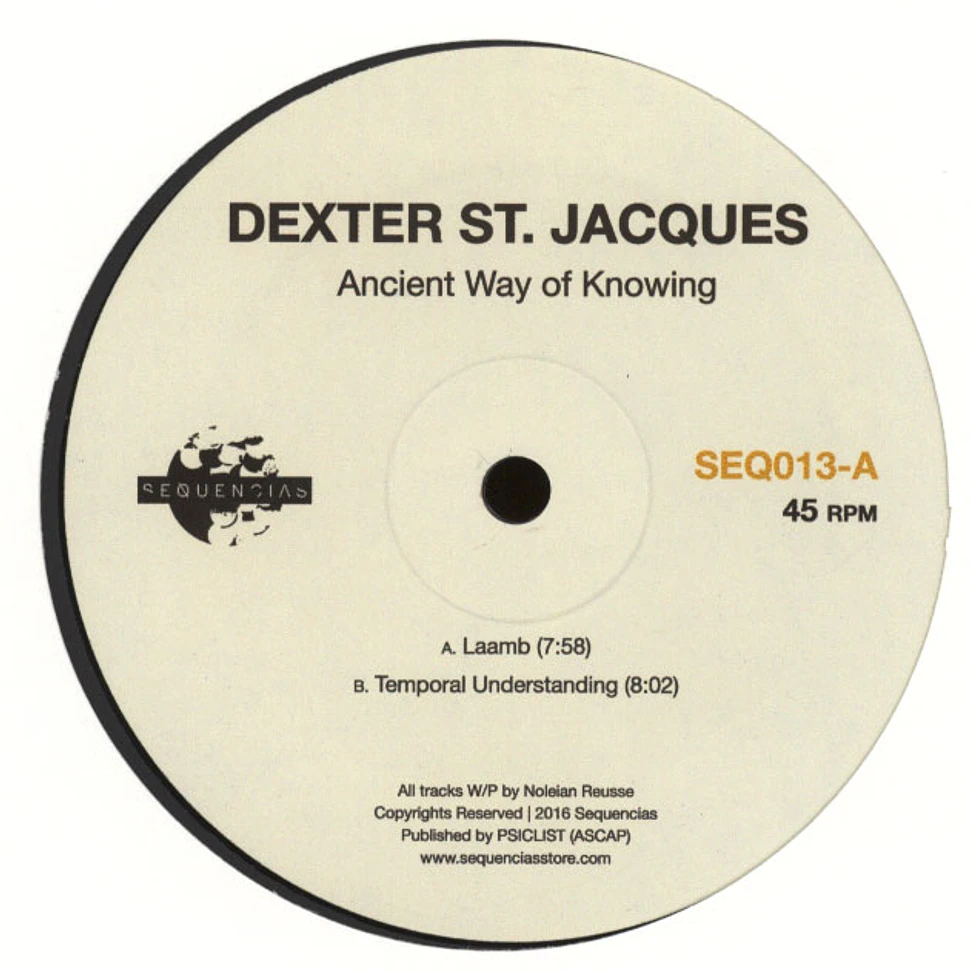 Dexter St. Jacques - Ancient Way of Knowing