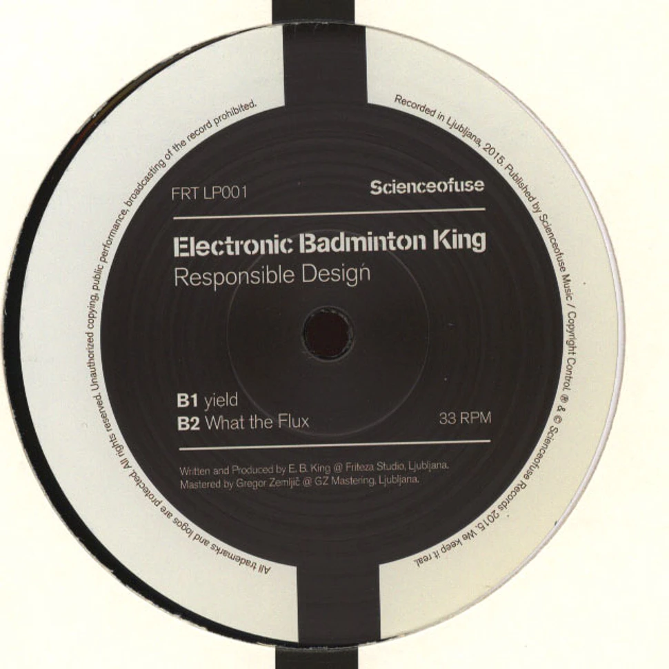 Electronic Badminton King - Responsible Design