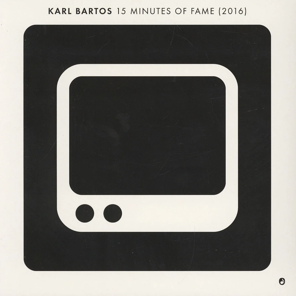 Karl Bartos - 15 Minutes Of Fame (2016)
