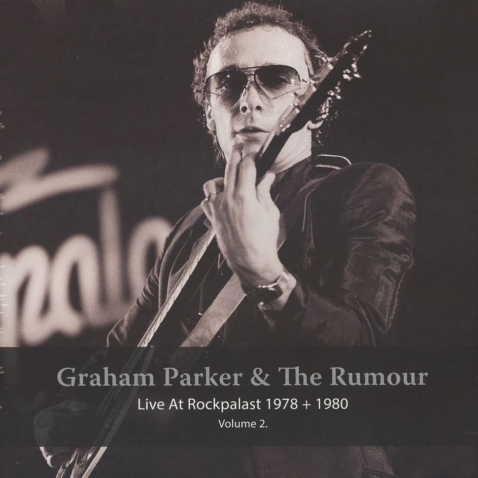 Graham Parker & The Rumour - Live At Rockpalast 1978 + 1980 Volume 2