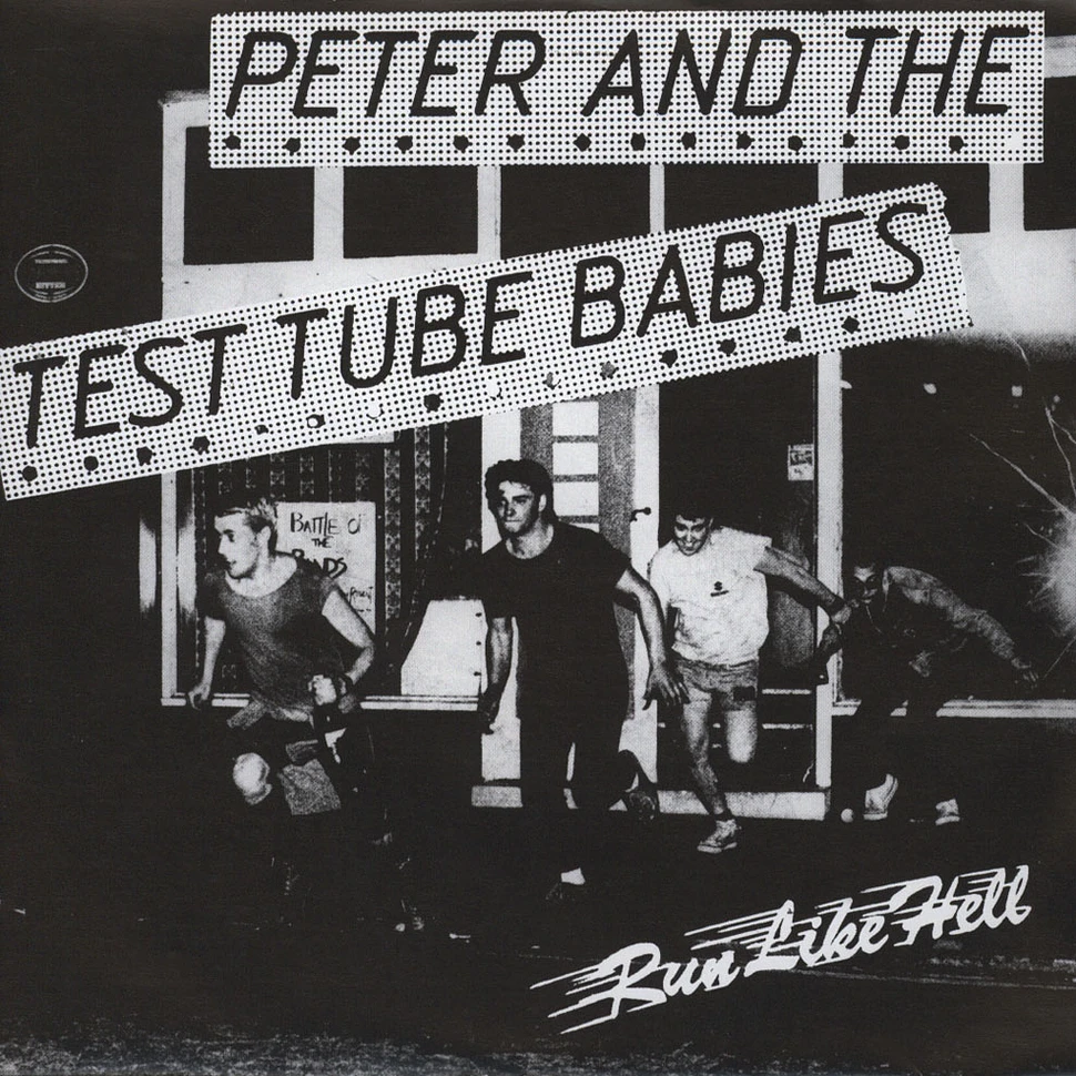 Peter & The Test Tube Babies - Run Like Hell