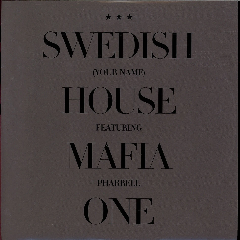 Swedish House Mafia Featuring Pharrell Williams - One (Your Name)