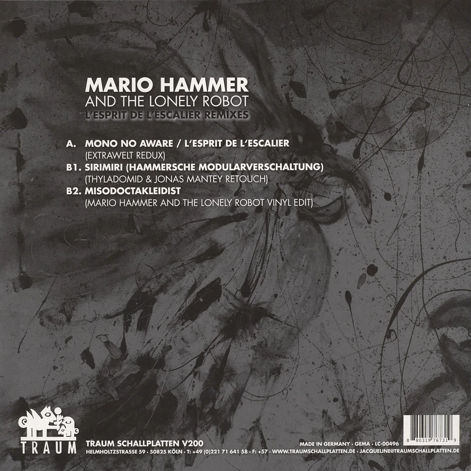 Mario Hammer And The Lonely Robot - L'Esprit De L'Escalier Remixes
