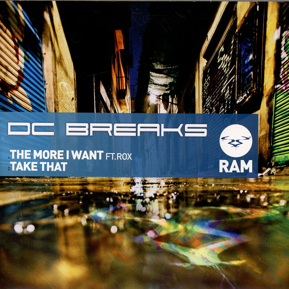 DC Breaks - The More I Want / Take That