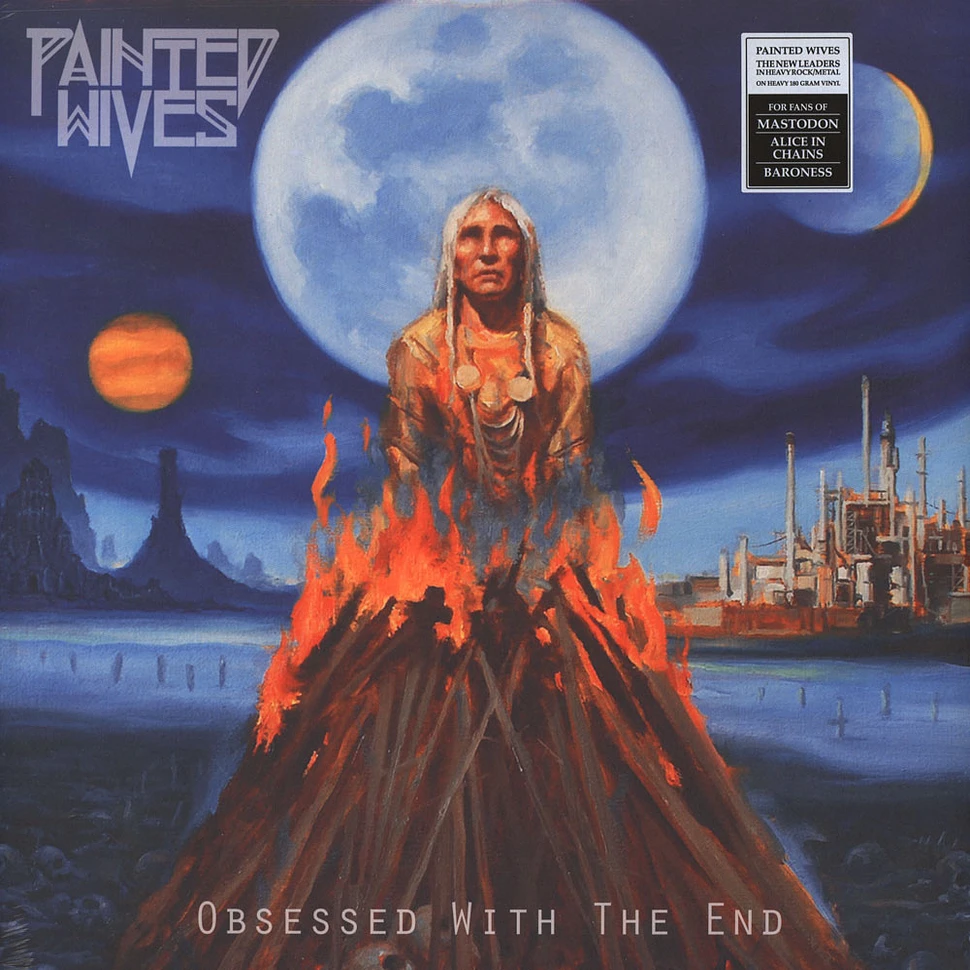 Painted Wives - Obsessed With The End