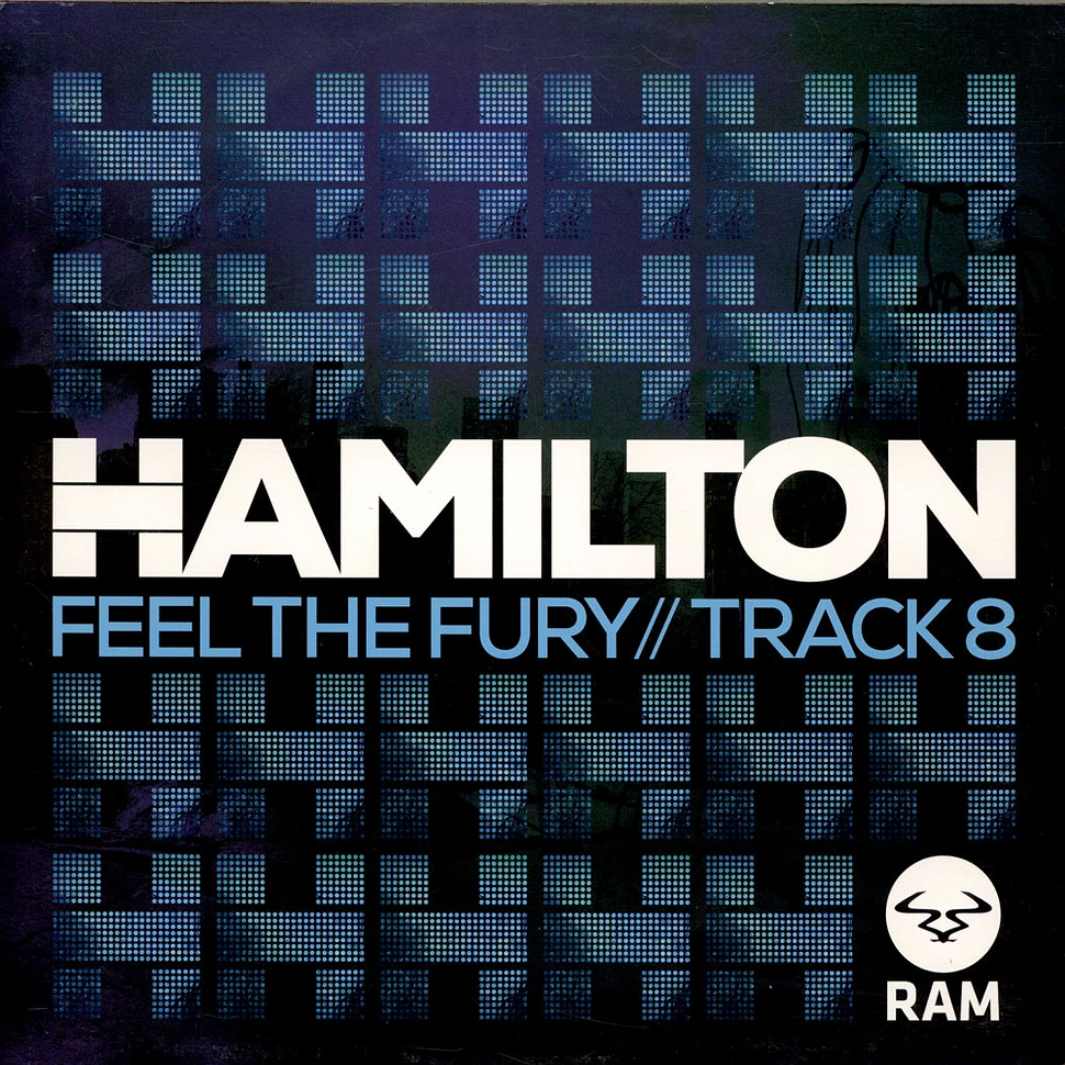 Hamilton - Feel The Fury / Track 8