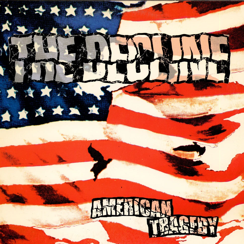 The Decline - American Tragedy