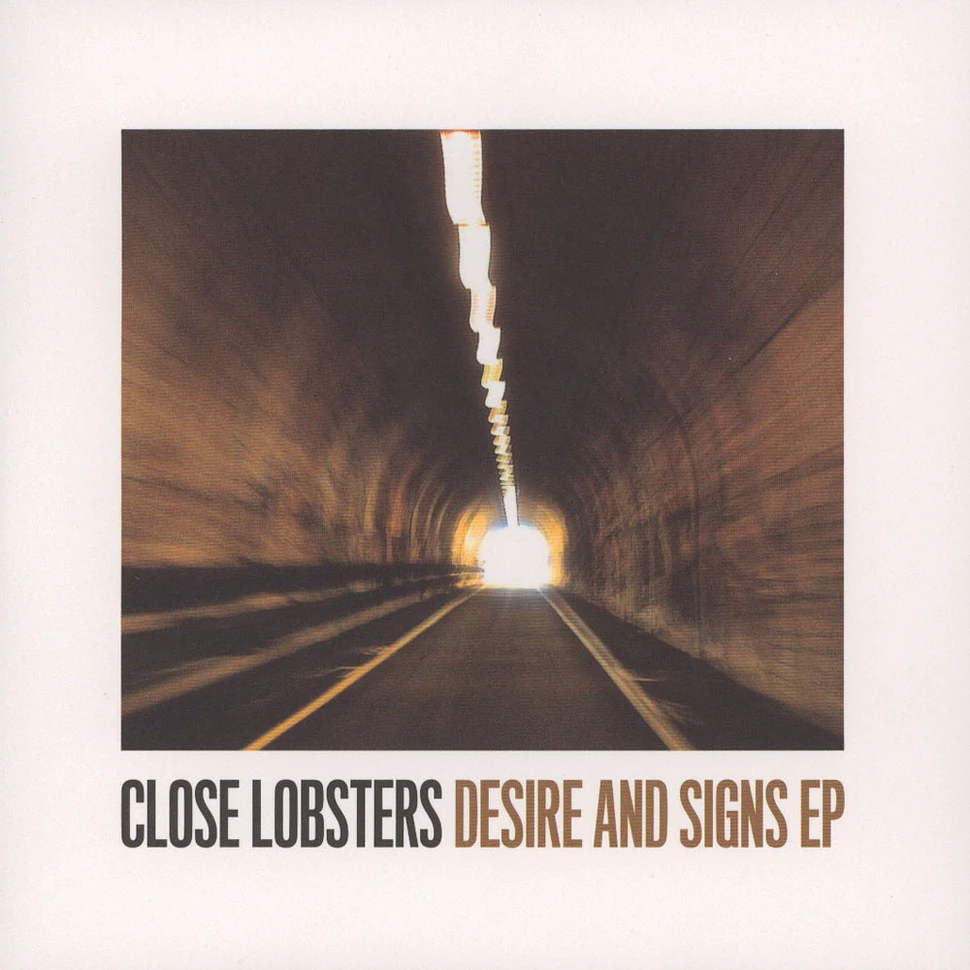 Close Lobsters - Desire & Signs EP