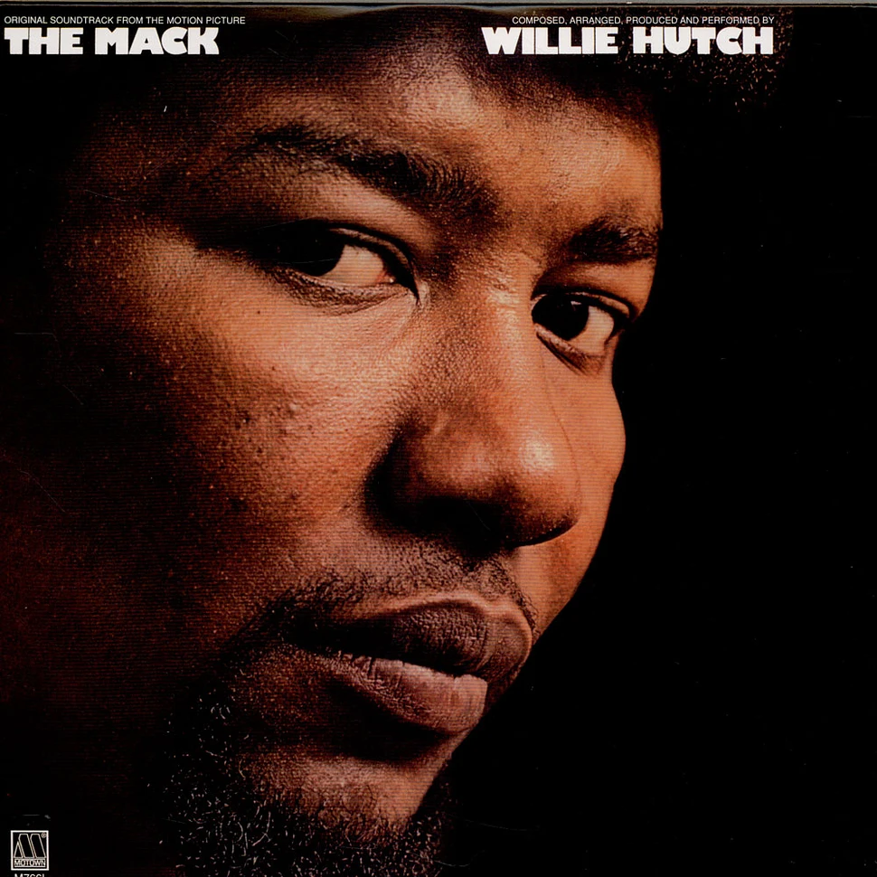 Willie Hutch - The Mack