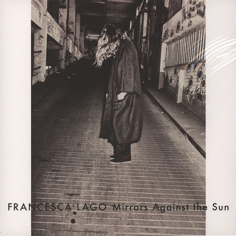 Francesca Lago - Mirrors Against The Sun