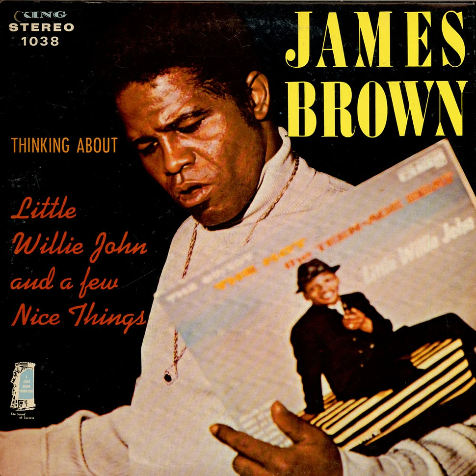James Brown - Thinking About Little Willie John And A Few Nice Things