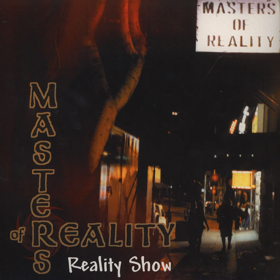 Masters Of Reality - Reality Show