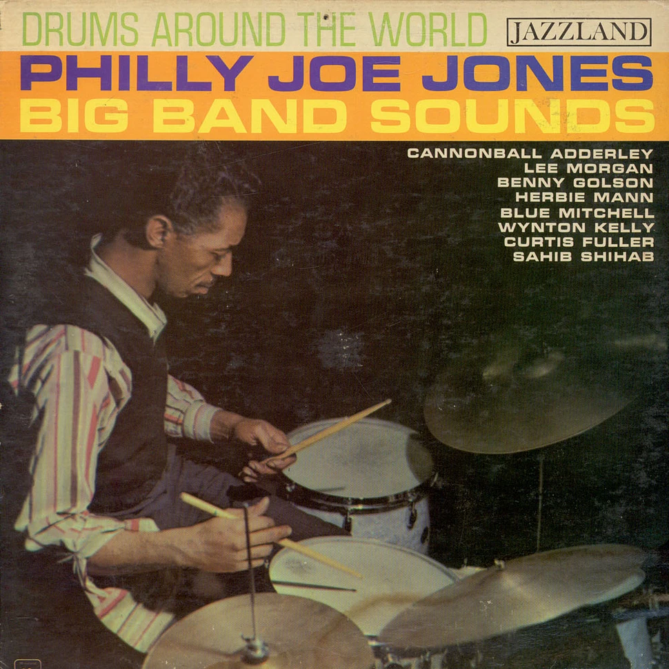 "Philly" Joe Jones - Drums Around The World