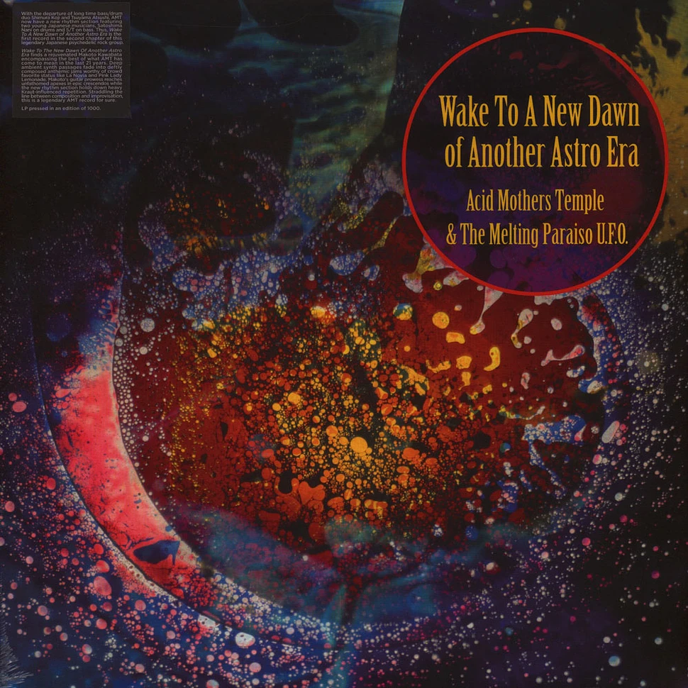 Acid Mothers Temple & The Melting Paraiso U.F.O. - Wake To The New Dawn Of Another Astro Era