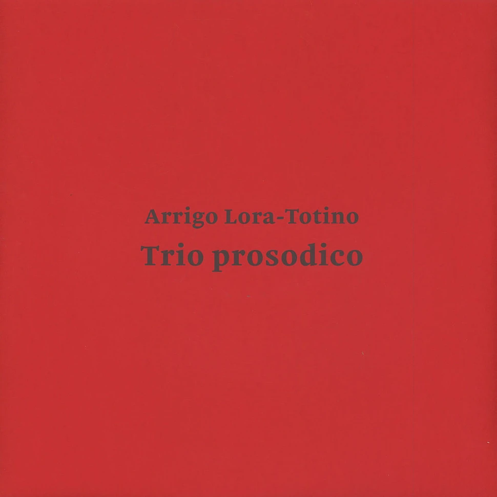 Arrigo Lora-Totino - Trio Prosodico