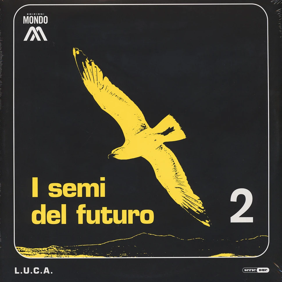 L.U.C.A. - I Semi Del Futuro