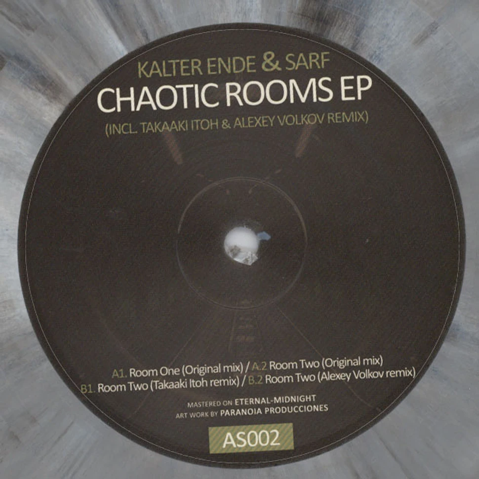 Kalter Ende & Sarf - Chaotic Rooms EP