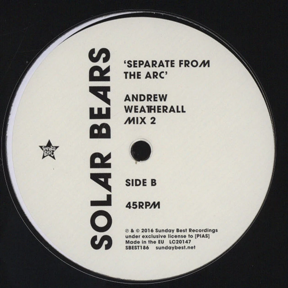 Solar Bears - The Andrew Weatherall Remixes