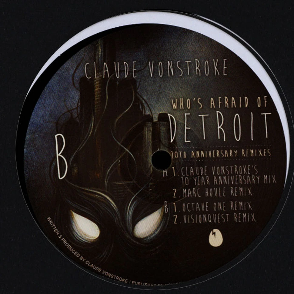 Claude Von Stroke - Who's Afraid Of Detroit Remixes