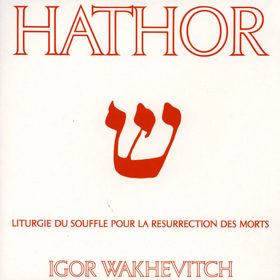 Igor Wakhevitch - Hathor