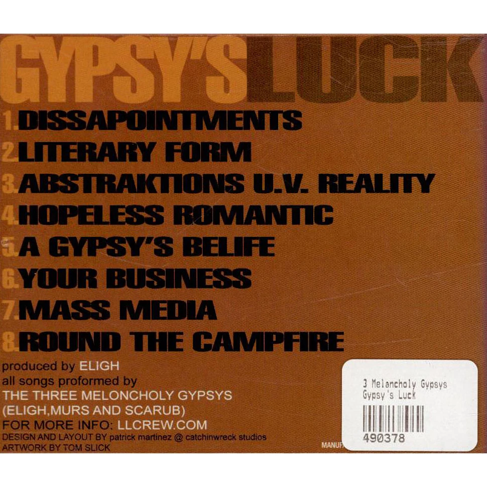3 Melancholy Gypsys - Gypsy's Luck