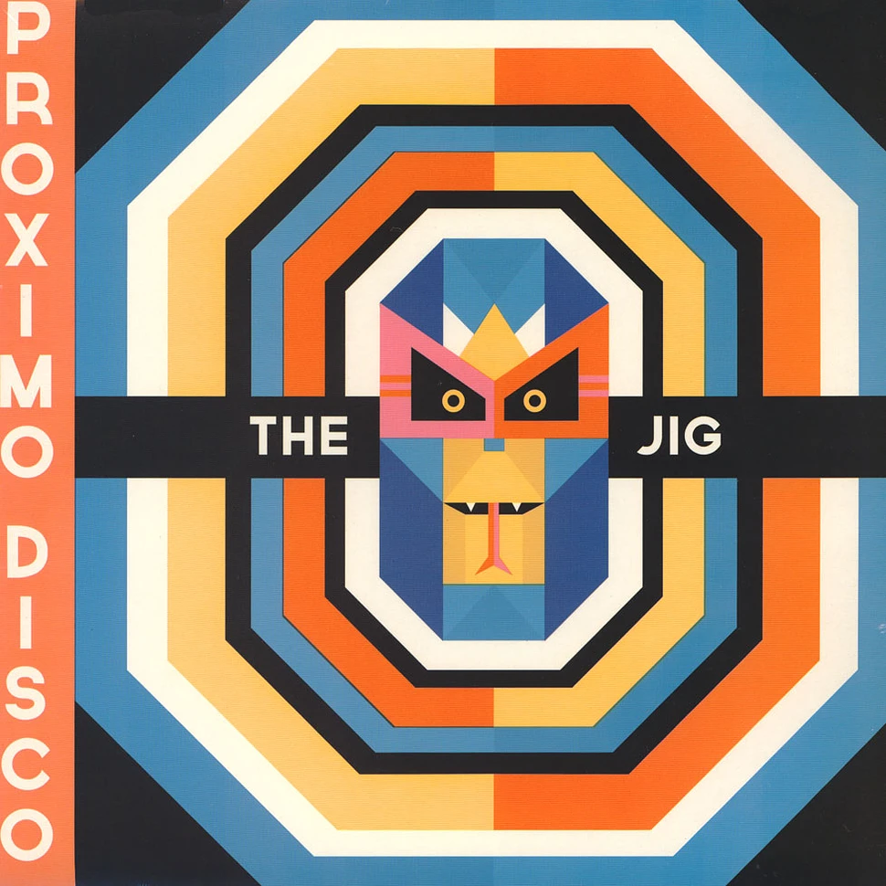 The Jig - Proximo Disco