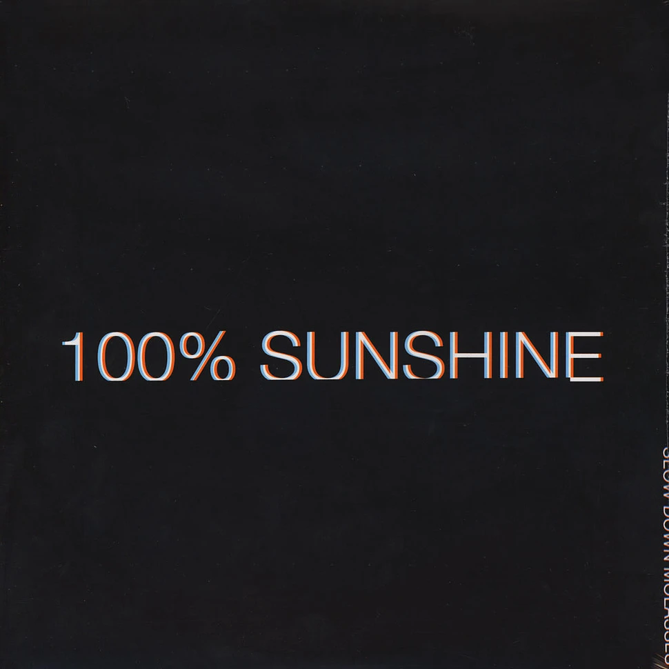 Slow Down Molasses - 100% Sunshine