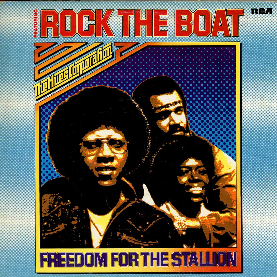 The Hues Corporation - Freedom For The Stallion