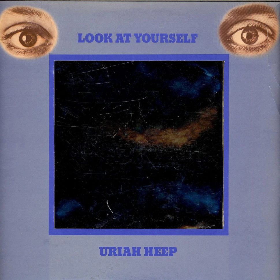 Uriah Heep - Look At Yourself