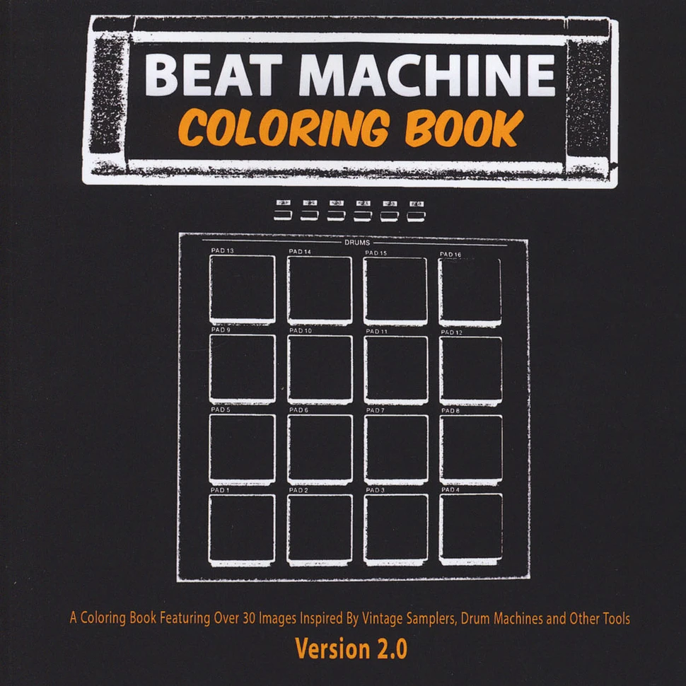 Beat Machine Coloring Book - Beat Machine Coloring Book