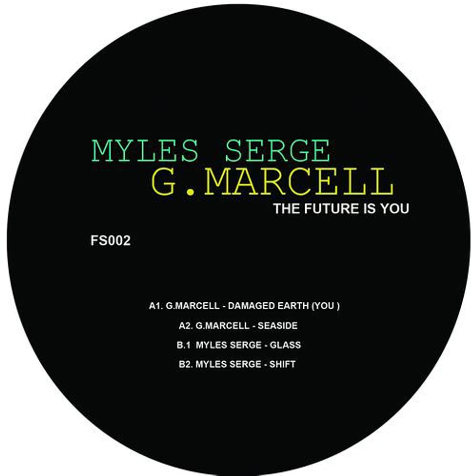 G. Marcell / Myles Serge - The Future Is You EP