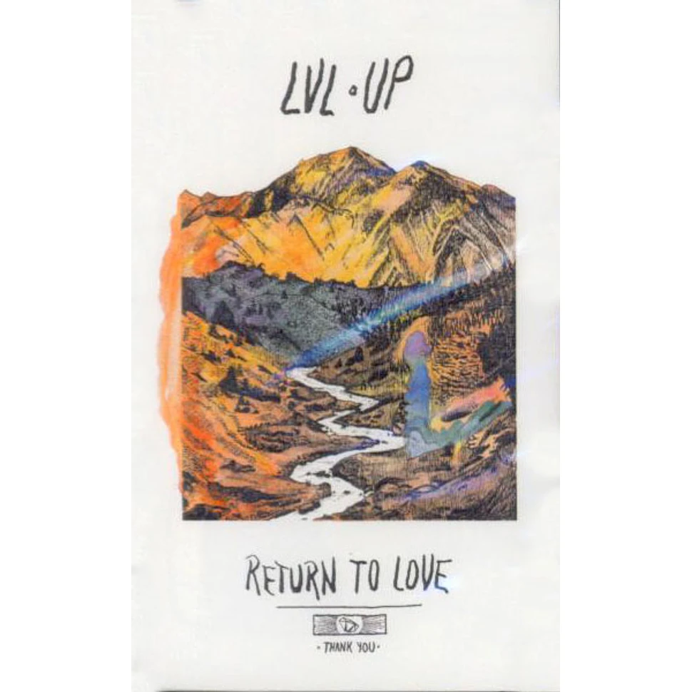 Lvl Up - Return To Love