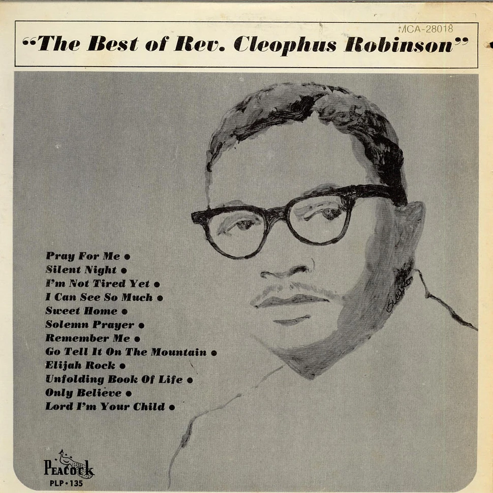 Reverend Cleophus Robinson - the Best Of Rev. Cleophus Robinson