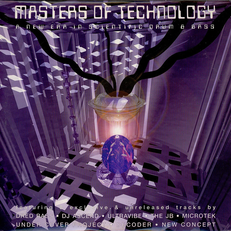 V.A. - Masters Of Technology: A New Era In Scientific Drum & Bass