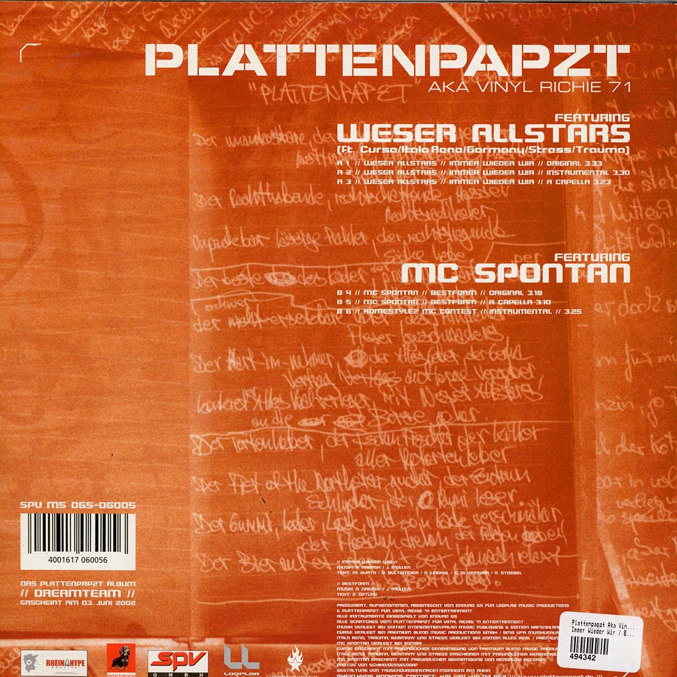 Plattenpapzt Aka Vinyl Richie 71 Featuring Weser Allstars / MC Spontan - Immer Wieder Wir / Bestform