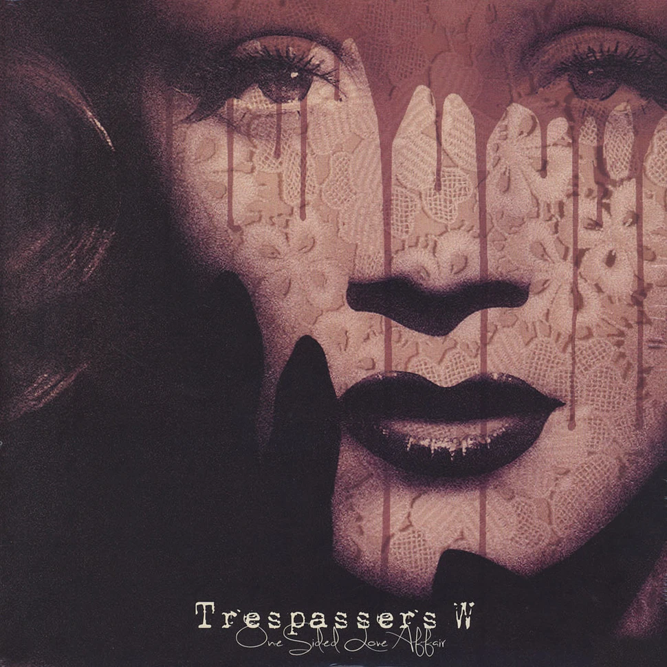 Trespassers W - One Sided Love Affair