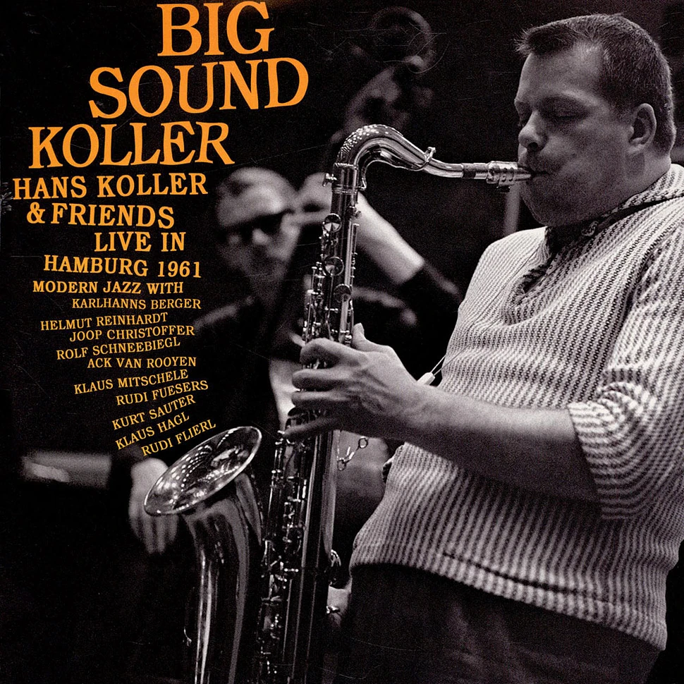 Hans Koller & Friends - Big Sound Koller